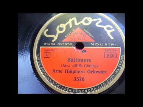 Arne Hülphers Orkester: Baltimore (Stockholm 1939)