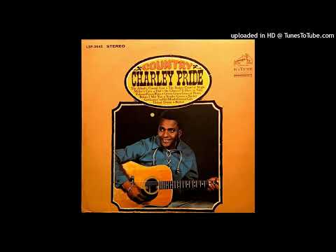 Country Charley Pride LP [Stereo] - Charley Pride (1966) [Full Album]