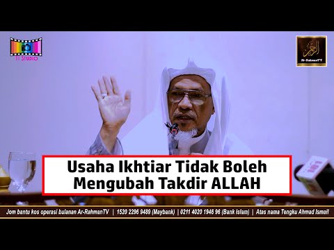 Baba Ismail Sepanjang - Usaha Ikhtiar Tidak Boleh Mengubah Takdir ALLAH