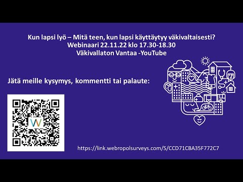 Kun lapsi lyö - Mitä teen kun lapsi käyttäytyy väkivaltaisesti? 22.11.22