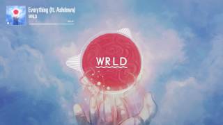 WRLD - Everything (feat. Ashdown)