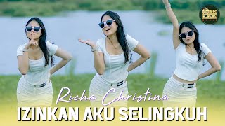 Download lagu Richa Christina - Izinkan Aku Selingkuh mp3