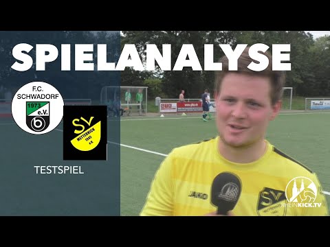 Die Spielanalyse l FC Schwadorf II - SV Metternich (Testspiel)