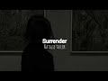 Natalie Taylor - Surrender (slowed+reverb+lyrics)