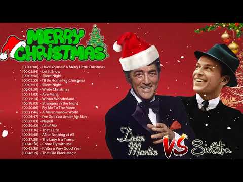 Dean Martin & Frank Sinatra – Christmas Songs (FULL ALBUM)