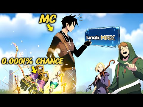 He Got Max Luck After a System Error and Farms 0.0001% Drop Items Like Candy! - Manhwa Recap