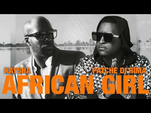 Kaysha x Patche Di Rima - African Girl (Lil Maro's Trap Soul Remix)