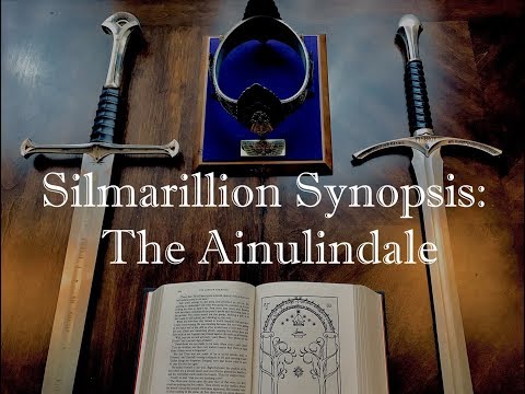 Silmarillion Synopsis Part 1: The Ainulindale