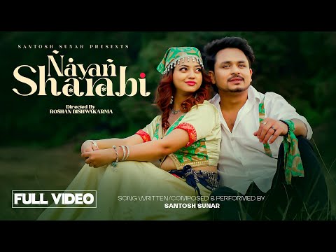 Santosh Sunar - Nayan Sharabi | Aakansha Acharya | Official Music Video 2024/2081
