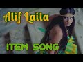 Alif Laila New Item Song | SJR STUIO