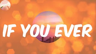 If You Ever (Lyrics) - Nao