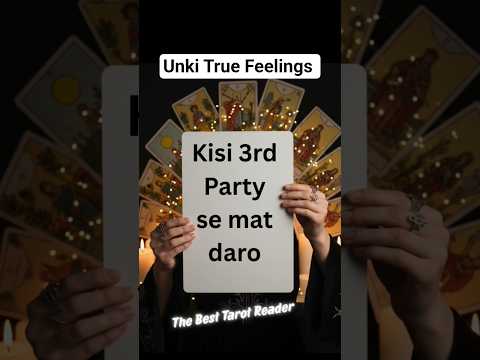 💐 Unki True Feelings 😉#besttarotreader