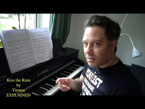 How to Play and Study "Kiss the Rain" by Yiruma ( kiss the Rain Tutorial )