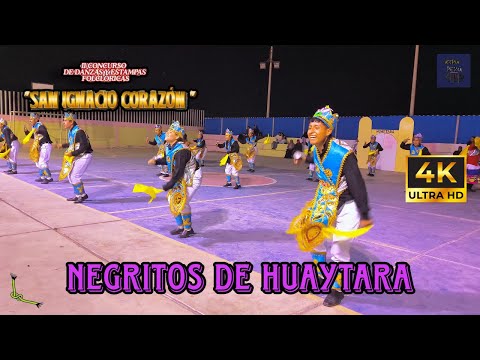 FINAL - NEGRITOS DE HUAYTARA / Huancavelica / Simbar Runas ( San Ignacio Corazon 2025 )
