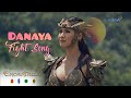 Encantadia Danaya Music Video | Fight Song