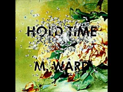 One Hundred Million Years - M. Ward