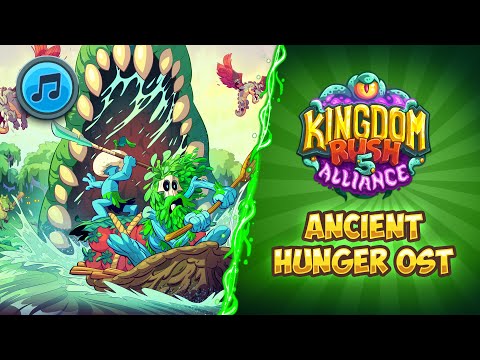 [Kingdom Rush 5: Alliance] Ancient Hunger OST