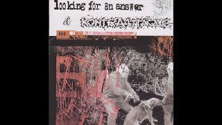 Looking For An Answer/Kontraattaque Split (2002)
