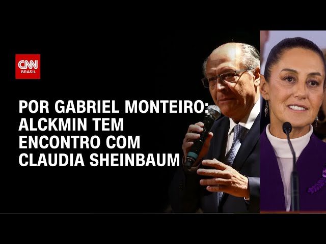 Análise: Alckmin tem encontro com Claudia Sheinbaum | CNN NOVO DIA
