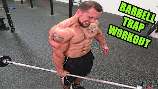 Intense 5 Minute Barbell Trap Workout