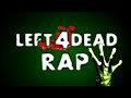 RAP LEFT 4 DEAD ||| SHARKNESS 