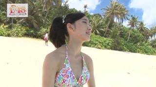 AKB1/48 アイドルとグアムで恋したら... メイキング 鈴木紫帆里