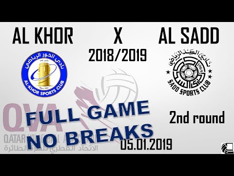 Al Khor X Al Sadd 2:3 - Qatar Volleyball League 18/19 - (05.01.2019) NO BREAKS, BACK VIEW