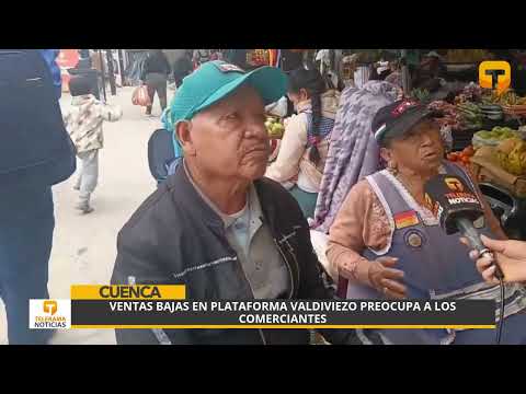 Ventas bajas en plataforma Valdiviezo preocupa a los comerciantes