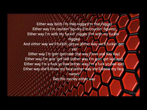 Chief Keef -- Either Way Lyrics