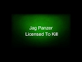 Jag Panzer - Licensed To Kill (lyrics)