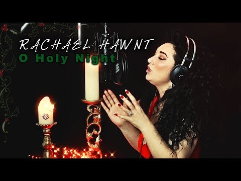 O Holy Night - Rachael Hawnt