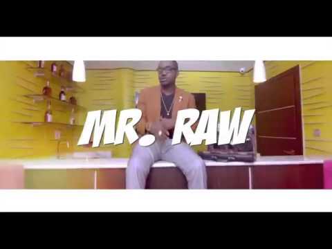 Mr Raw - Ft Oritse Femi