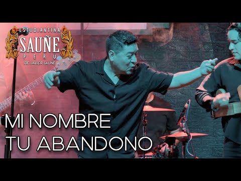 Mi nombre / Tu abandono - ESTUDIANTINA SAUÑE en La Estación (EN VIVO)