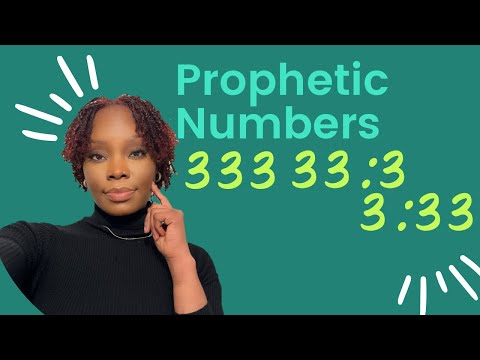 Why you&rsquo;re seeing numbers 333 33 3/ Prophetic Numbers /processedbygod_ministries