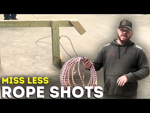 Miss Less Roping Shots | Learn To Rope