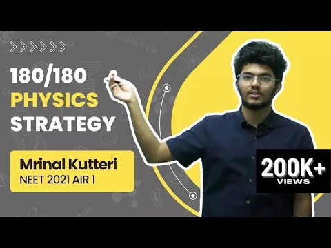 How to Score 180 In Physics? Must watch for NEET 2023 - Mrinal Kutteri AIR 1 | AIIMS Delhi