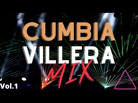 CUMBIA VILLERA MIXXX  Vol.1 💣💥