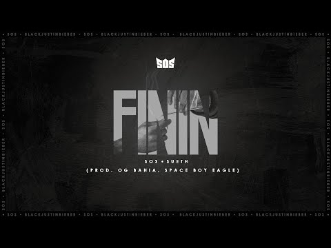 3. Sos - FININ feat. Sueth (Prod. OG Bahia, Space Boy Eagle)