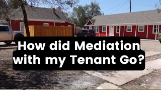 Tenant/Landlord Required Mediation Completed! What was the Result?