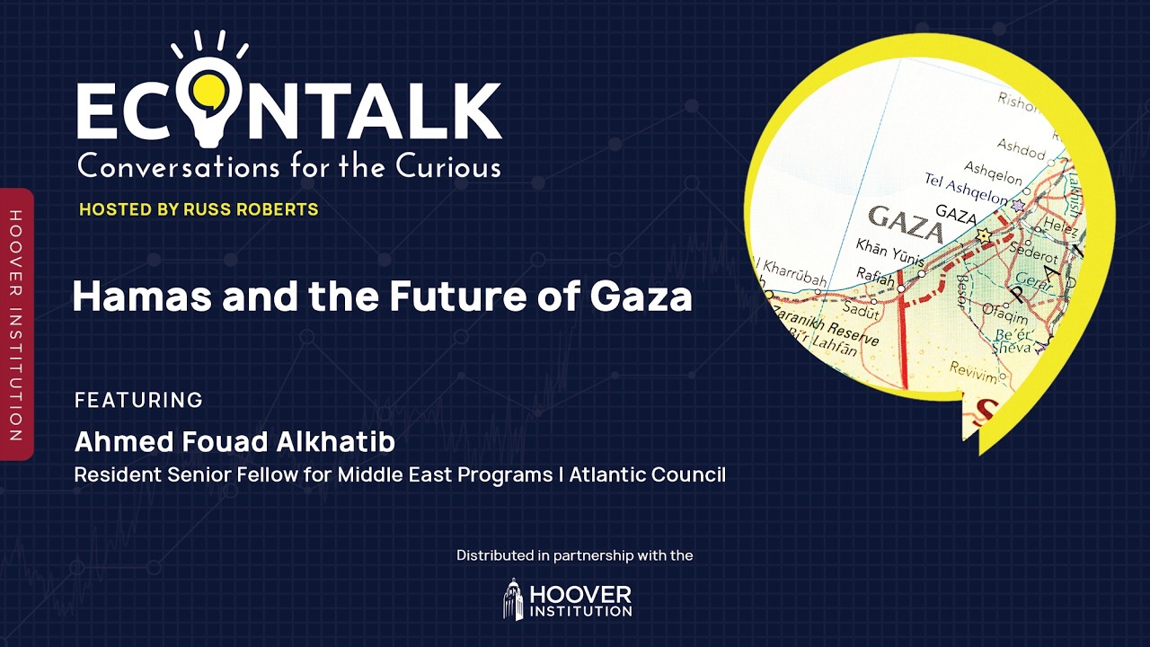 Hamas and the Future of Gaza featuring Ahmed Fouad Alkhatib