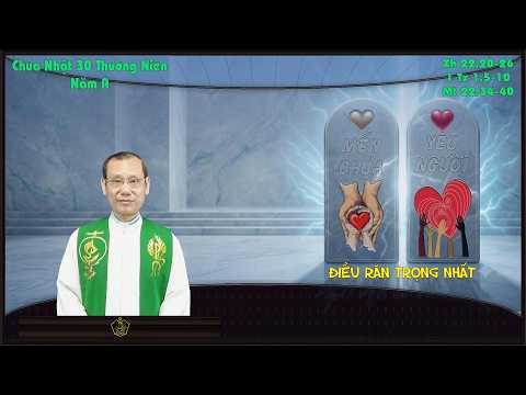 Chúa Nhật 30 Thường Niên Năm A