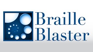 Quick Tip: BrailleBlaster - Introduction