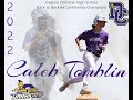 Caleb Tomblin Class of 2022 Catcher/OF/2B