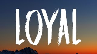 Chris Brown - Loyal (Lyrics) Ft. Lil Wayne, Tyga