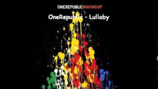 OneRepublic - Lullaby