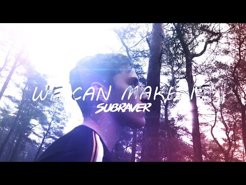 Subraver Ft. Sebastian Hansson - We Can Make It (Hardstyle) | Official Lyric Video