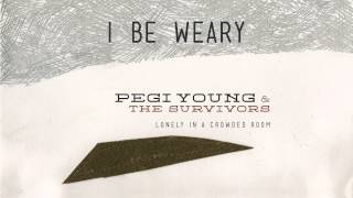 Pegi Young - I Be Weary [Audio Stream]