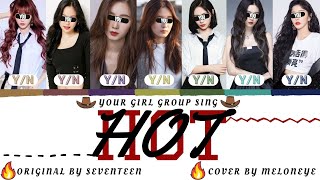 Download lagu Your Girl Group Sing Hot - Seventeen (Cover by MelonEye) (7 members) Han/Rom/Eng mp3