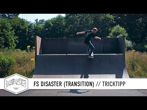 Skateboard Trick Tipp – How to FS Disaster (Transition) (deutsch/german)