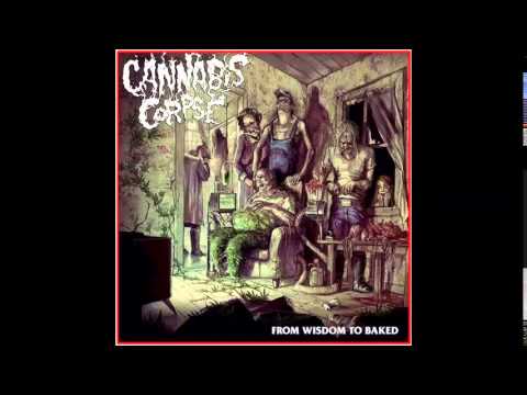 Cannabis Corpse - Zero weed tolerance